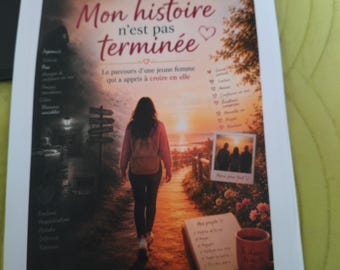 Mon histoire n'est pas terminée