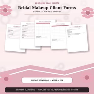 Può includere: Cinque moduli digitali bianchi per clienti di trucco sposa con accenti rosa, contenenti il testo Southern Glam Digital, Bridal Makeup Client Forms, 5 Editable + Printable Templates, Instant Download, Word + PDF, e Templates That Help Beauty Businesses Blossom.