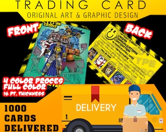 Custom Original Design and Printed Trading Card Delivered to you Door