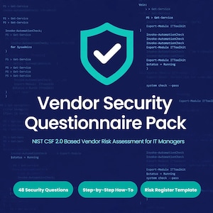 Może przedstawiać: Dokument cyfrowy zatytułowany Vendor Security Questionnaire Pack z turkusową ikoną tarczy zawierającą biały znacznik wyboru. Tło zawiera niebieski kod. Zawiera tekst NIST CSF 2.0 Based Vendor Risk Assessment for IT Managers.