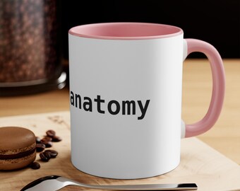 Greg's Anatomy Mug | Funny Medical TV Show Coffee Mug, Gift for Greg