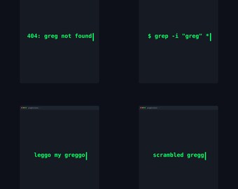 Funny Greg Pun Posters 10-Pack | Instant Download Wall Art, Terminal Style Prints, Programmer Humor Decor, Gift for Greg