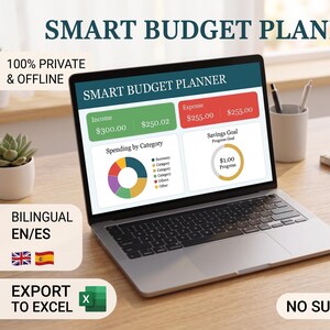 May include: A laptop screen displays a Smart Budget Planner interface with income and expense fields, a spending by category pie chart, and a savings goal progress ring. The software features include 100% private and offline access, bilingual English and Spanish support, Excel export functionality, and no subscription requirement.