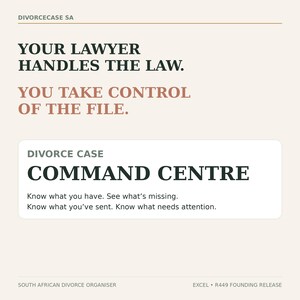Può includere: Un organizzatore di documenti digitale intitolato Divorce Case Command Centre con il testo: Your lawyer handles the law. You take control of the file. Know what you have. See what's missing. Know what you've sent. Know what needs attention. South African Divorce Organiser.