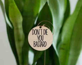 Mom Birthday Funny Gift | Plant Pun Set of 5 Plant Stakes | Funny Plant Lover Gift | Mother's Day Mom | Sister Birthday Gift | Aunt Birthday