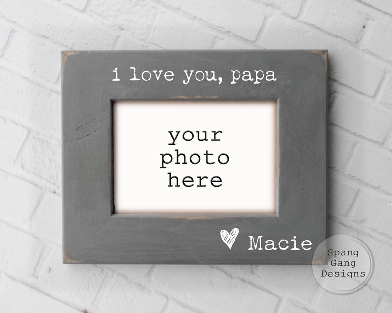 I Love You Papa Photo Frame Father S Day Gift Personalized For New Idea G01loveyou