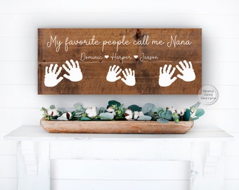 My Favorite People Call Me | Custom DIY Handprint Gift | Keepsake for Nanny Nana Grandma Mimi Mom | Christmas Present from Grandkids | Papa