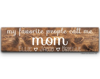 Mother's Day Gift for Mom | Wood Grandma Sign | Established Mom | Nana Birthday Gift | Mom Gift From Kids | Bonus Mom | Mothers Day Step Mom