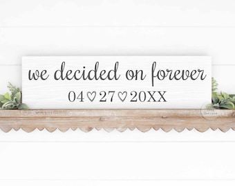 We Decided on Forever Wood Wedding Engagement Announcement Sign for Couple | Photo Shoot Prop Fiancé | Save Date Destination Wedding Invite