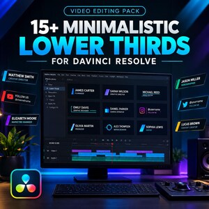 May include: A digital product display featuring 15+ Minimalistic Lower Thirds for DaVinci Resolve. The screen shows a software interface with various name and title templates, surrounded by examples of lower third graphics with social media icons.