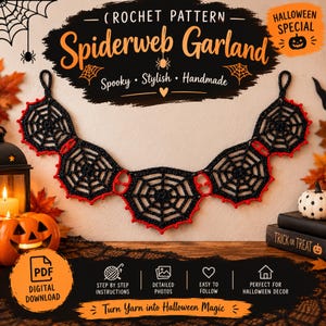 May include: A crochet pattern for a spiderweb garland featuring black web motifs with red trim. The digital download includes step-by-step instructions, detailed photos, and is easy to follow. The text reads Crochet Pattern Spiderweb Garland.
