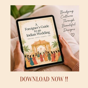 Puede incluir: Una tableta digital que muestra una guía titulada A Foreigner's Guide to an Indian Wedding, con una ilustración de un mandap de boda e invitados. El texto Bridging Cultures Through Beautiful Designs y DOWNLOAD NOW es visible en la pantalla.