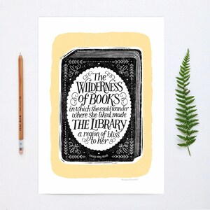 May include: A black and white illustration of a book with the text "The Wilderness of Books in which she could wander where she liked, made THE LIBRARY a region of bliss to her" and the author "Louisa May Alcott".