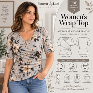 May include: A grey wrap top with a floral pattern in shades of beige and black, featuring short sleeves and a V-neckline. The image includes text for a PDF sewing pattern titled Women's Wrap Top, showing front and back technical sketches.