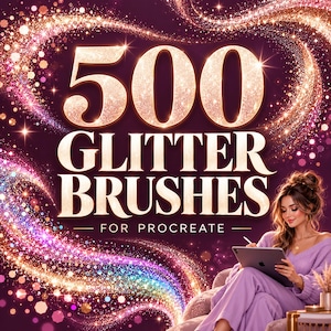May include: A digital graphic featuring the text 500 GLITTER BRUSHES FOR PROCREATE in large, gold-toned lettering. The background displays swirling, vibrant trails of multi-colored glitter and sparkles against a deep purple backdrop.