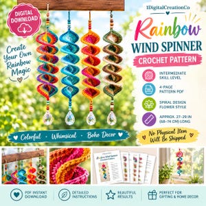 May include: A digital download crochet pattern for a rainbow wind spinner. The image displays four spiral-shaped crocheted ornaments in various color gradients, each finished with a clear crystal pendant and wooden beads hanging from a wooden bar.