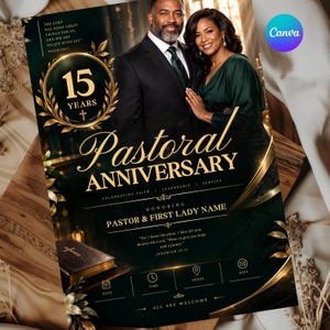 May include: A pastoral anniversary flyer featuring a dark green and gold color scheme. It displays the text 15 YEARS, PASTORAL ANNIVERSARY, and scripture verses. The design includes a Bible, gold laurel wreaths, and placeholders for event details.