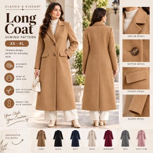 May include: A long camel-colored coat sewing pattern featuring a notched collar, two front buttons, and flap pockets. The design includes detailed views of the collar, button, pocket, and sleeve. The text reads Classic & Elegant Long Coat.