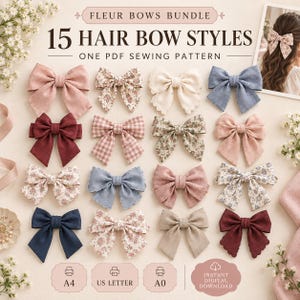 May include: A digital sewing pattern for 15 hair bow styles titled Fleur Bows Bundle. The image displays 15 distinct fabric hair bows in various solid colors and floral or plaid patterns, along with icons for A4, US Letter, and A0 paper sizes.