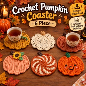 May include: A set of six crochet pumpkin coasters in various colors and designs, including solid orange, cream, and peach, with some featuring a sunflower, a swirl pattern, or a smiling face. The text reads Crochet Pumpkin Coaster - 6 Piece.
