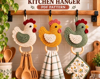 Crochet Chicken Towel Holder Pattern | Chicken Kitchen Decor & Farmhouse Crochet PDF | Hen Towel Hanger