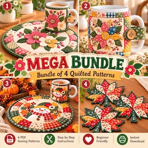 May include: A mega bundle of 4 quilted patterns featuring floral mug rugs and cozies, a snowman-themed mug rug and cozy set, and leaf-shaped quilted coasters. The collection includes PDF sewing patterns with step-by-step instructions.
