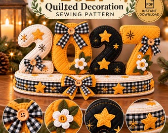 Quilted 2027 Numbers Sewing Pattern PDF, Fabric New Year Centerpiece, Patchwork Table Decor, DIY Celebration