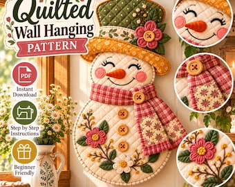 Quilted Snowman Wall Hanging Pattern | Snowman Quilt Pattern | Applique Sewing Pattern | Winter Wall Decor PDF