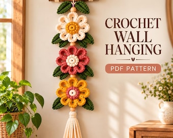 Crochet Flower Wall Hanging Pattern, Crochet Wall Hanging Pattern, Floral Wall Decor PDF, Flower Garland Pattern, Boho Decor