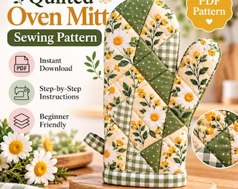 Quilted Oven Mitt Sewing Pattern PDF, Floral Daisy Pot Holder Mitt, DIY Oven Glove, Cottagecore Kitchen Sewing Pattern