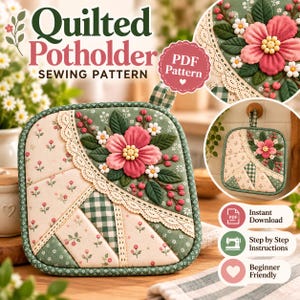 Quilted Flower Potholder Pattern, Floral Patchwork Pot Holder PDF, 3D Fabric Flower Applique Sewing Pattern