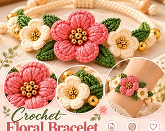 Crochet Flower Bracelet Pattern PDF, Beaded Floral Crochet Jewelry Tutorial, Adjustable DIY Bracelet
