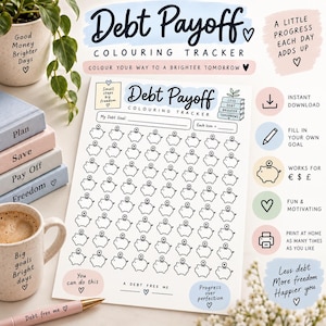 May include: A Debt Payoff Colouring Tracker sheet featuring a grid of piggy bank icons, the text 'Debt Payoff', 'Small steps big freedom', 'Less debt brighter tomorrows', 'You can do this', 'A debt free me', and 'Progress over perfection' with heart symbols.