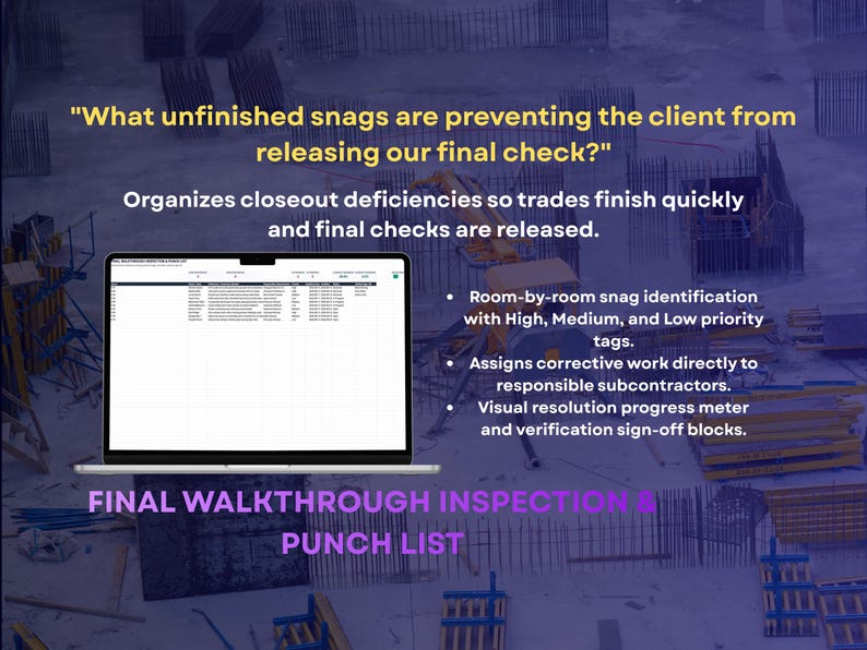 May include: A laptop displaying a construction punch list software interface. Text reads: What unfinished snags are preventing the client from releasing our final check? Organizes closeout deficiencies, room-by-room snag identification, and Final Walkthrough Inspection & Punch List.