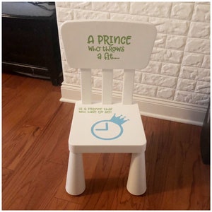 Boy Time Out Chair Decal - A Prince Who Throws a Fit Vinyl - Will Have to Sit Sticker - Chair Not Included - Timeout Chair for Toddlers