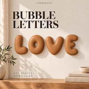 Könnte beinhalten: Eine digitale Grafik mit dem Text BUBBLE LETTERS oben und STL DIGITAL DOWNLOAD unten. Das Wort LOVE ist in der Mitte in braunen, abgerundeten, dreidimensionalen Buchstaben im Blasenstil dargestellt.