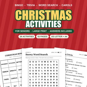 May include: A digital activity book titled CHRISTMAS ACTIVITIES with the text BINGO - TRIVIA - WORD SEARCH - CAROLS, FOR SENIORS - LARGE PRINT - ANSWERS INCLUDED, 26 ACTIVITIES, 52 PAGES, and US LETTER + A4 on a red background.