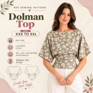 Op de afbeelding: Een PDF-naaipatroon voor een Dolman-top in de maten XXS tot 5XL. De afbeelding toont tekst waaronder PDF FILE, LAYERED SIZES, A0 / A4 / US LETTER PRINTABLES en SEWING TIPS GUIDE, naast lijntekeningen van de voor- en achterkant van de top.
