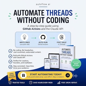 Puede incluir: Una guía digital titulada Automate Threads Without Coding que presenta un proceso paso a paso utilizando GitHub Actions y la API de Claude. El gráfico muestra un teléfono inteligente, una tableta y un libro con la guía, con texto que destaca los requisitos de codificación y las herramientas de creación de contenido automatizado.