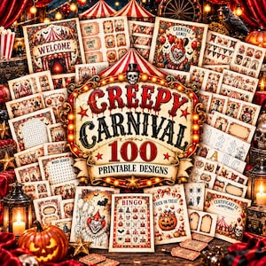 May include: A collection of 100 printable designs featuring a Creepy Carnival theme with illustrations of clowns, pumpkins, skulls, and circus tents. The central sign displays the text Creepy Carnival 100 Printable Designs.