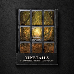 May include: A black trading card binder featuring a nine-pocket page display. The center card is a Ninetails 199/197 Obsidian Flames extended art card. The binder cover has the text NINETAILS 199/197 OBSIDIAN FLAMES EXTENDED ART printed in white.