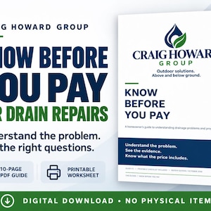 May include: A digital download guide titled Know Before You Pay For Drain Repairs by Craig Howard Group. The document features a blue and green colour scheme, text about understanding drainage problems, and icons for a 10-page PDF guide.