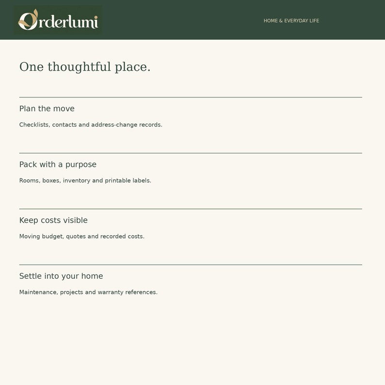 Op de afbeelding: Een digitale interface voor Orderlumi Home & Everyday Life getiteld One thoughtful place. Het bevat vier secties: Plan the move met checklists, Pack with a purpose met inventaris, Keep costs visible en Settle into your home.