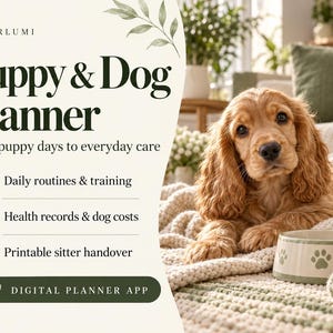 K&ouml;nnte beinhalten: Ein digitaler Planer mit dem Titel ORDERLUMI Puppy & Dog Planner mit Text zu Routinen, Training, Gesundheitsakten, Kosten und Betreuungsunterlagen. Ein goldbrauner Welpe liegt auf einer Decke neben einem Napf mit Pfotenabdruck.