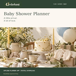 May include: A digital baby shower planner featuring the text Orderlumi, Baby Shower Planner, A little arrival. A lot of love. The image displays a table set with a cake decorated with daisies, a vase of flowers, a plush rabbit, and gifts.