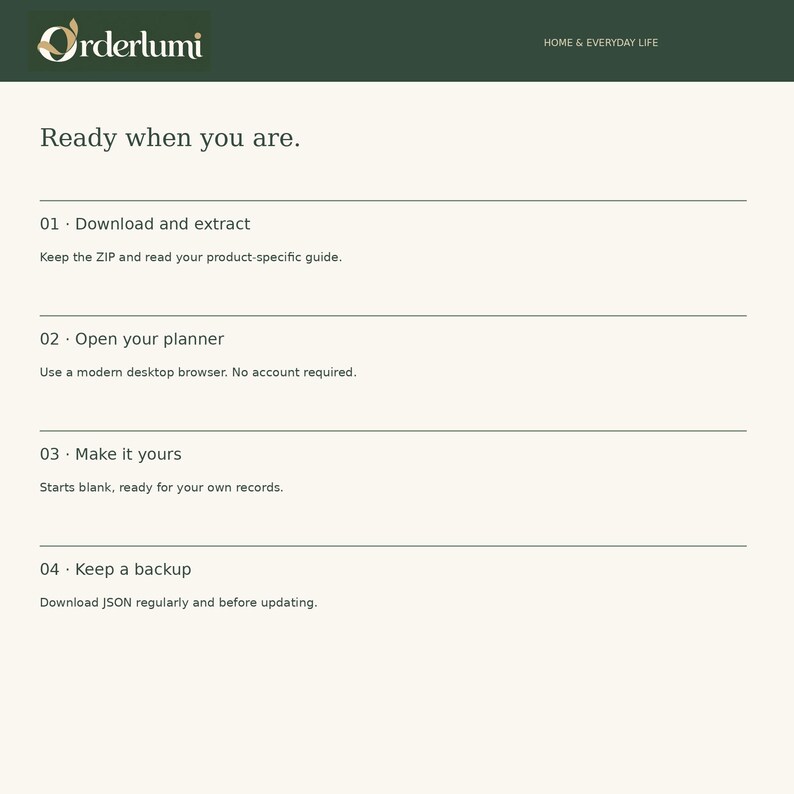 Op de afbeelding: Een digitale handleiding getiteld Orderlumi Home & Everyday Life met de kop Ready when you are. Het bevat vier stappen: 01 Download and extract, 02 Open your planner, 03 Make it yours en 04 Keep a backup met bijbehorende beschrijvende tekst.