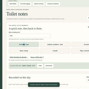K&ouml;nnte beinhalten: Eine digitale Benutzeroberfl&auml;che f&uuml;r die Welpen-Tracking-Software Orderlumi mit dem Titel Toilet notes. Der Bildschirm zeigt Navigationsmen&uuml;s, Eingabefelder f&uuml;r Pflegeaufzeichnungen und Schaltfl&auml;chen zur Protokollierung von Aktivit&auml;ten.