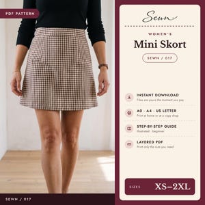 May include: A brown and white gingham mini skort PDF pattern. The text on the graphic reads Sewn, Women's Mini Skort, SEWN / 017, Instant Download, A0, A4, US Letter, Step-by-Step Guide, Layered PDF, and Sizes XS-2XL. The skort is a short, fitted style.
