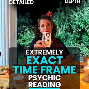 May include: A person holding a tarot card featuring a figure with a white rose, with text overlays reading EXTRA DETAILED, IN DEPTH, EXTREMELY EXACT TIME FRAME PSYCHIC READING SAME HOUR, set against a dark outdoor background with foliage.