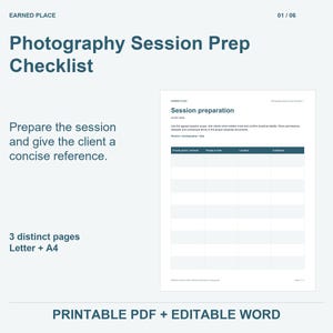 May include: A digital photography session prep checklist document featuring the text Earned Place, Photography Session Prep Checklist, and Session preparation. The layout includes a table with columns for priority photo, people, location, and confirmed status.